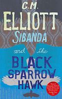 Sibanda and the Black Sparrow Hawk (Detective Sibanda)