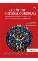 Arts of the Medieval Cathedrals