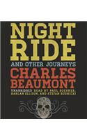 Night Ride, and Other Journeys
