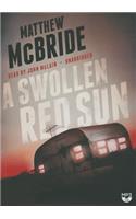 A Swollen Red Sun