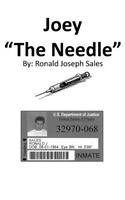 Joey The Needle