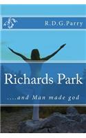 Richards Park ... and Man made god