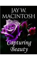 Capturing Beauty