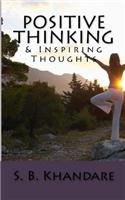 Positive Thinkng & Inspiring Thoughts