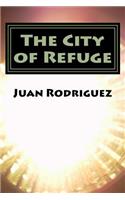 The City of Refuge: Veronica Journey III