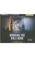 Burning the Rule Book