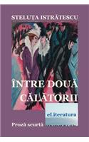 Intre Doua Calatorii