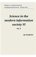 Science in the Modern Information Society VI. Vol. 3