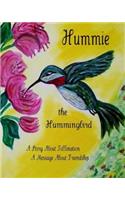 Hummie the Hummingbird: (English)