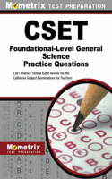 Cset Foundational-Level General Science Practice Questions