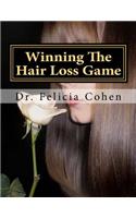 Winning The Hair Loss Game
