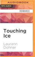 Touching Ice