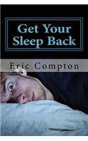 Get Your Sleep Back