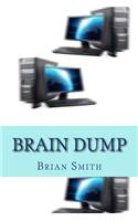 Brain Dump