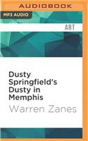 Dusty Springfield's Dusty in Memphis: (33 1/3)
