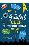The Greatest Cult Television Shows of All Time