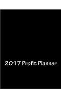 2017 Profit Planner: A Daily Planner to Help You Reach Your Business Goals