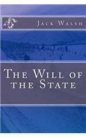 The Will of the State