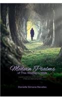 Modern Psalms of this Woman's Walk