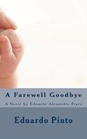 Farewell Goodbye