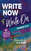 Write Now & Write On, Grades 6-12