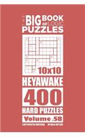 The Big Book of Logic Puzzles - Heyawake 400 Hard (Volume 58)