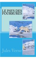 Le Pays des fourrures
