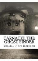 Carnacki, The Ghost Finder