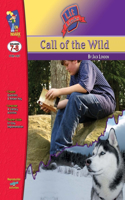 Call of the Wild, by Jack London Lit Link Grades 7-8: (Lit Links)