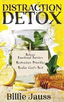Distraction Detox