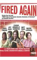 Fired Again