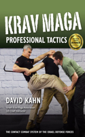Krav Maga Professional Tactics: The Contact Combat System of the Israeli Martial Arts(English)
