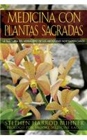 Medicina Con Plantas Sagradas