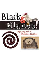 Black & Blanco!