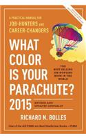 What Color Is Your Parachute? 2015