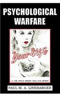 Psychological Warfare (WWII Era Reprint)