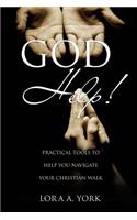God Help!: (English)