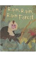 Rain, Rain, Rain Forest