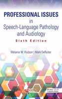 Professional Issues in Speech-Language Pathology and Audiology