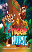 First Tiger Nurse