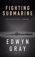 Fighting Submarine: Nick Hamilton Series(1 Nick Hamilton)