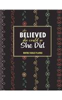 She believed she could so she did