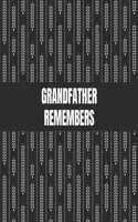 Grandfather Remembers