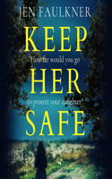 Keep Her Safe