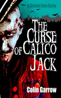 The Curse of Calico Jack