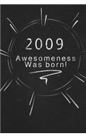 2009 awesomeness was born.