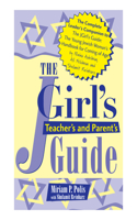 Jgirl's Teacher's and Parent's Guide