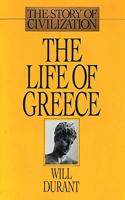 Life of Greece: The Story of Civilization, Volume II