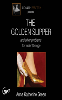 Golden Slipper and Other Problems for Violet Strange