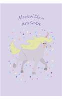 Magical Like A Unicorn